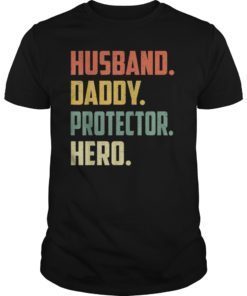 Mens Husband Daddy Protector Hero Shirt Vintage Colors T-Shirt