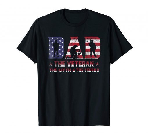 Mens Patriotic Dad The Veteran The Myth The Legend - Veteran Dad