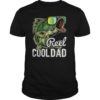 Mens Reel Cool Dad Fishing Sunglasses Funny Father's Day Gift T-Shirt