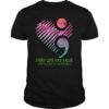 Mental Health Awareness Every Life Has Value Shirt Gift