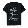 Mother's Day Gift Ideas WIFE MOM BOSS Shirt Mommy Cute Top