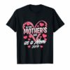 My First Mother's Day As A Mom 2019 T-Shirt Gift for New Mommy