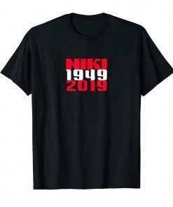 Niki RIP Goodbye to a legend racer 1949 2019 T-Shirt