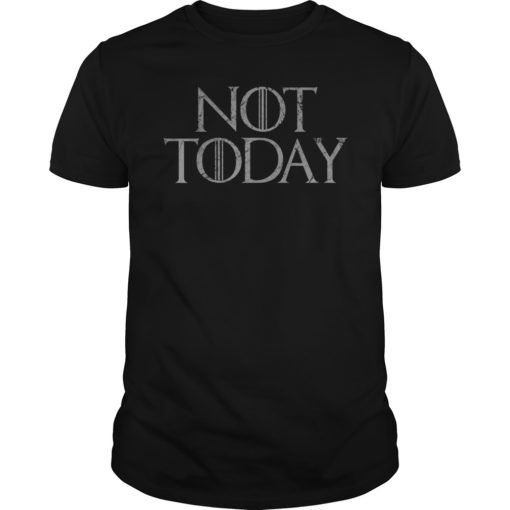 Not Today Death Dagger T-Shirt