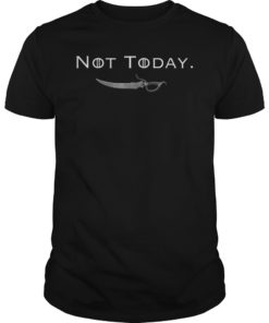 Not Today Death Valyrian Dagger No One T-Shirt