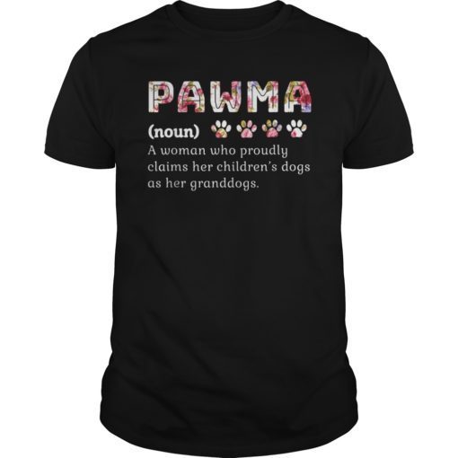 Pawma Definition Shirt Mama Grandma Aunt Dog Lovers Shirt