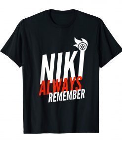 RIP Goodbye Niki racer legend Car Red Cap Racetrack Speed Shirt