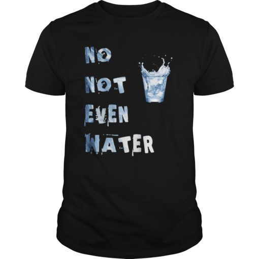 Ramadan no not even water T-Shirt