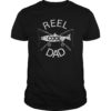 Reel Cool Dad T-Shirt Fishing Father's Day Papa Daddy Gift