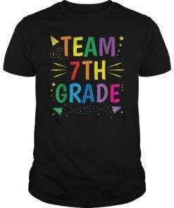 Team 7th Grade Shirt Seventh Grade Teacher Kids GiftTeam 7th Grade Shirt Seventh Grade Teacher Kids Gift