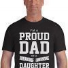 TheTshack I Am A Proud Dad of A Freaking Awesome Daughter T-Shirt