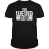 Too weird to live too rare to die cool text top T-Shirt