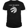 Toronto Basketball Shirt We the North Raptors Tee