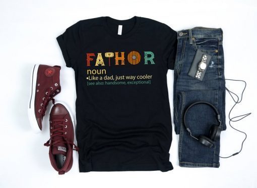 Vintage Fa-thor like a dad shirt fa thor hero father shirt gift for father's day Gift idea t-shirt to the best dad ever Fathor Definition