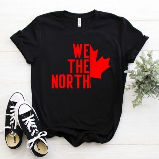 WE THE NORTH Canada T-Shirt