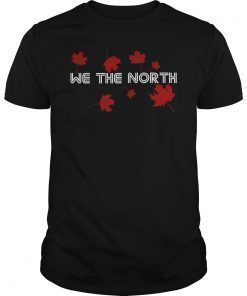 WE THE NORTH – Canada T-Shirt
