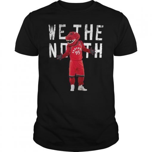WE The North Toronto Canada Basketball T-Shirt Men Women Kids T-Shirt