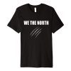 We The North Canada Shirt Raptors