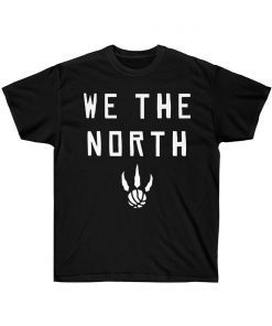 We The North Canada Toronto Canada Basketball T-Shirt