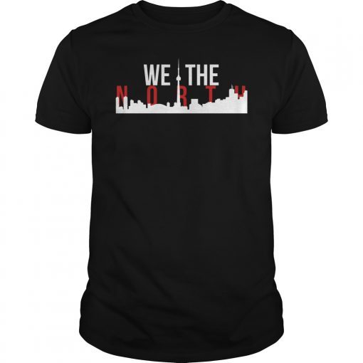 We The North Toronto Raptors NBA Finals T-Shirt