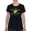 Wedding is Coming Hen Do Party Ladies Top Printed T-Shirt Hen Do Party GOT.