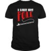 Women's I Like His Pole T-Shirt Funny Fishing Couples Gifts