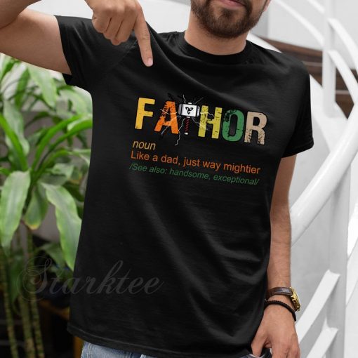 Fa Thor Shirt Fathers Day Gift Fathers Day T Shirt Fathor T Shirt