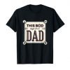 This Bod Says Im A Dad T-Shirt