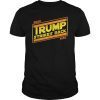 2020 TRUMP STRIKES BACK KAG Funny Political T-Shirt