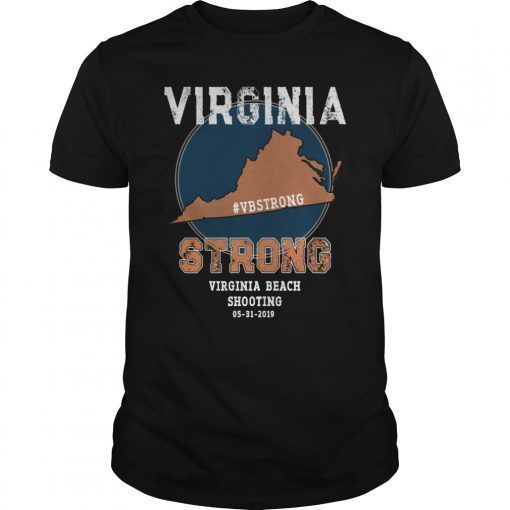 Virginia Beach Strong T-Shirt Virginia Beach Shooting 31-5-2019
