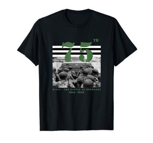 75 th anniversary D-Day WWII T-shirt