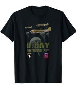 75 th anniversary d-day WWII Tshirt