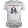 Ann Telnaes Cartoons He's not MY type t-shirt