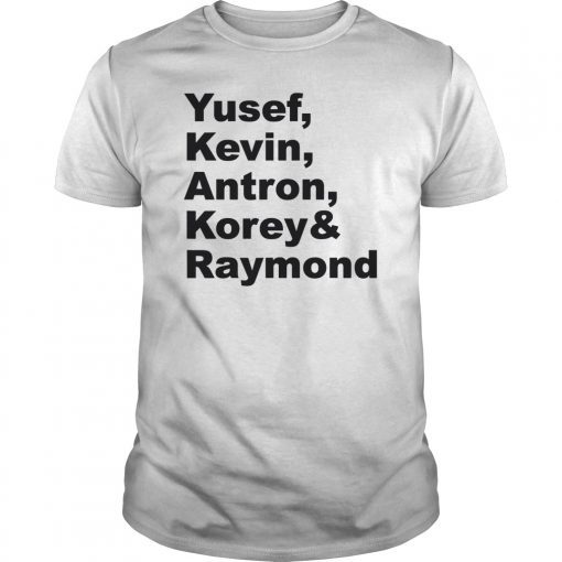 Antron, Yusef, Kevin, Korey and Raymond TShirts