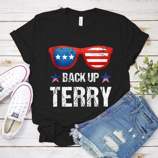 Back Up Terry American Flag USA 4th Of July Sunglasses Gifts Shirt Independence Day of American 4th Of July Celebration Fourth Of July
