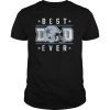 Best Dad Ever Cowboys football Dallas Lover Big Fans Gift T-Shirt