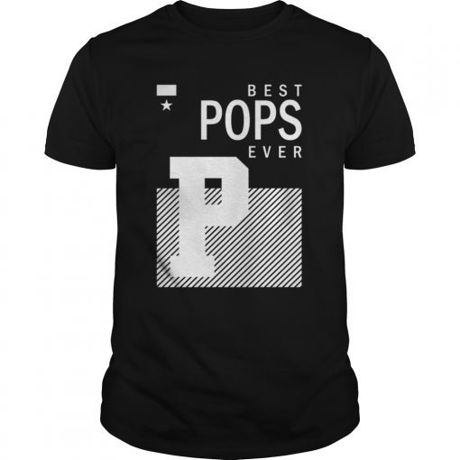 Best Pop Ever Gift Tee shirt Funny Father’s Day Gift