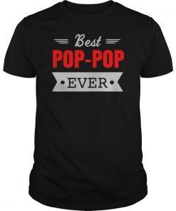Best Pops Ever tshirt Grandpa or Dad nickname t shirt tee