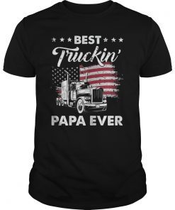 Best Truckin' Papa Ever T-Shirt Gift On Fathers Day