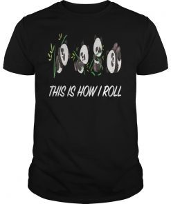 Black White This Is How I Roll Panda Tee shirt for boys girls