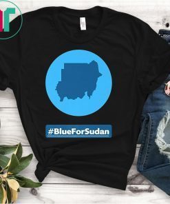 Blue For Sudan Shirt The Civil State Is Our Dream Tee