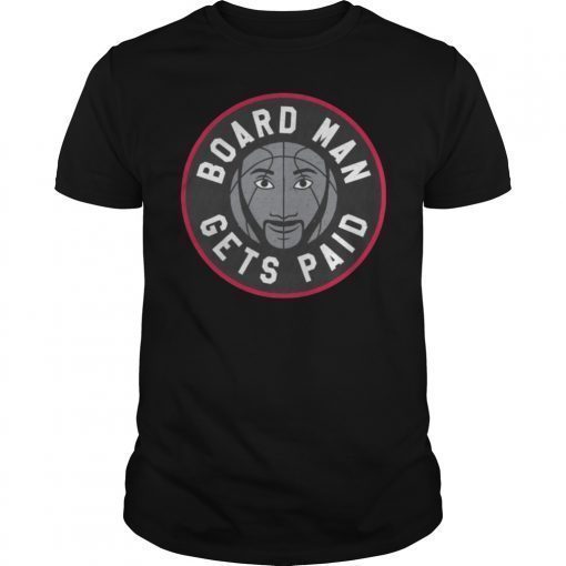 Board Man Gets Paid Kawhi Leonard T-Shirt