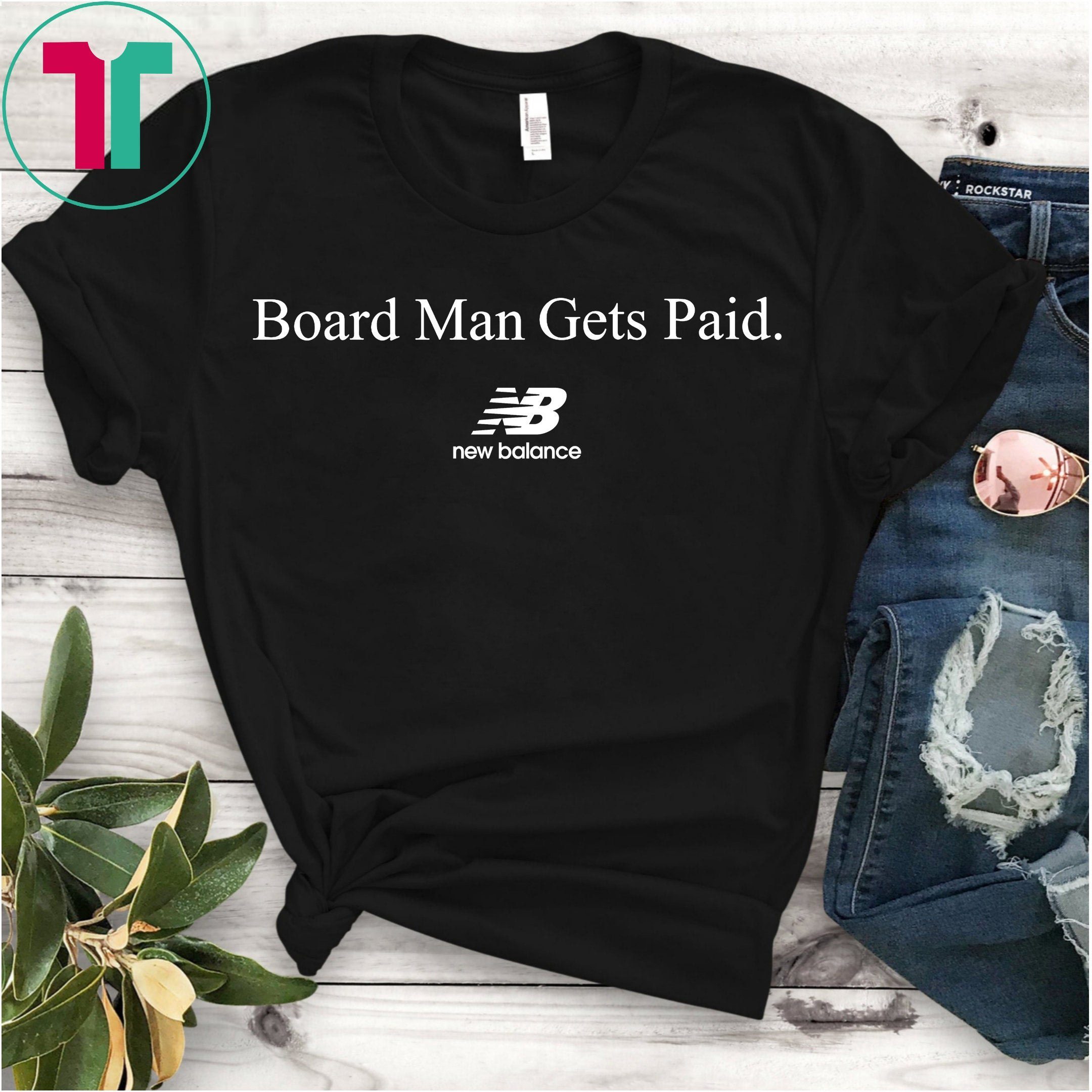 board man gets paid new balance shirt