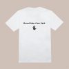 Board Man Gets Paid. Kawhi Leonard Tee
