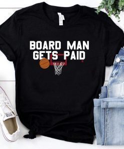 Board man gets paid shirt