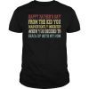 Bonus Dad Vintage You Inadvertently Inherited Father Day T-Shirt