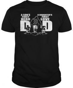 Boston Red Socks Dad a sons first hero a daughters first love T-Shirt Design