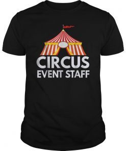 Circus Event Staff Carnival Gift T-Shirt