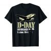 D-Day 75th Anniversary Normandy Landings Invasion C-47 Plane T-Shirt