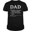 Dad Known As The One With Wallet T-Shirt -Father's Day shirt